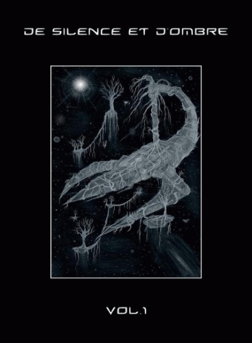 De Silence Et D'Ombre : Vol.1